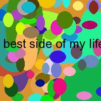 best side of my life lyrics